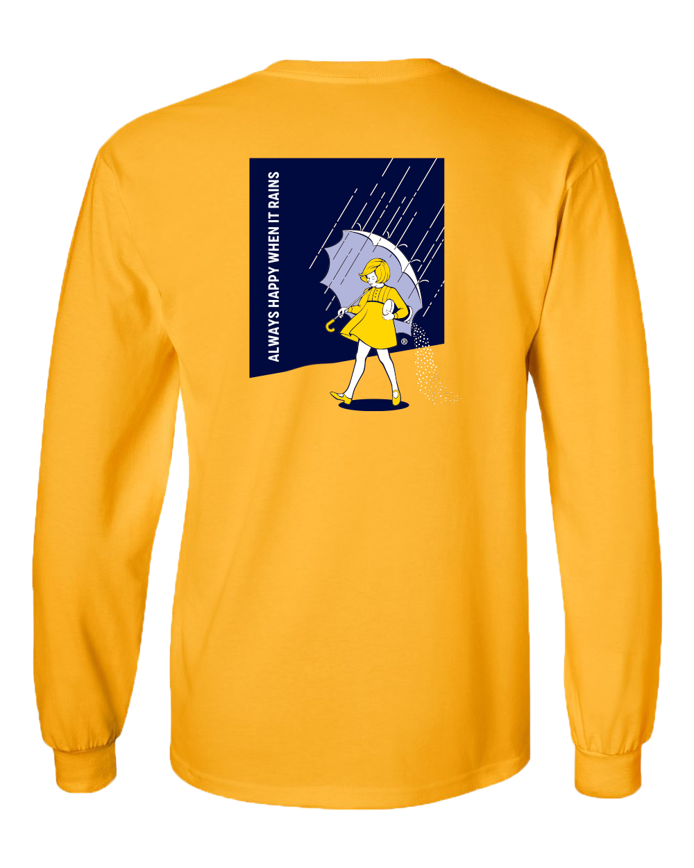 *PRE-ORDER* Morton Salt Always Happy When it Rains (Gold) / Long Sleeve Shirt - Route One Apparel