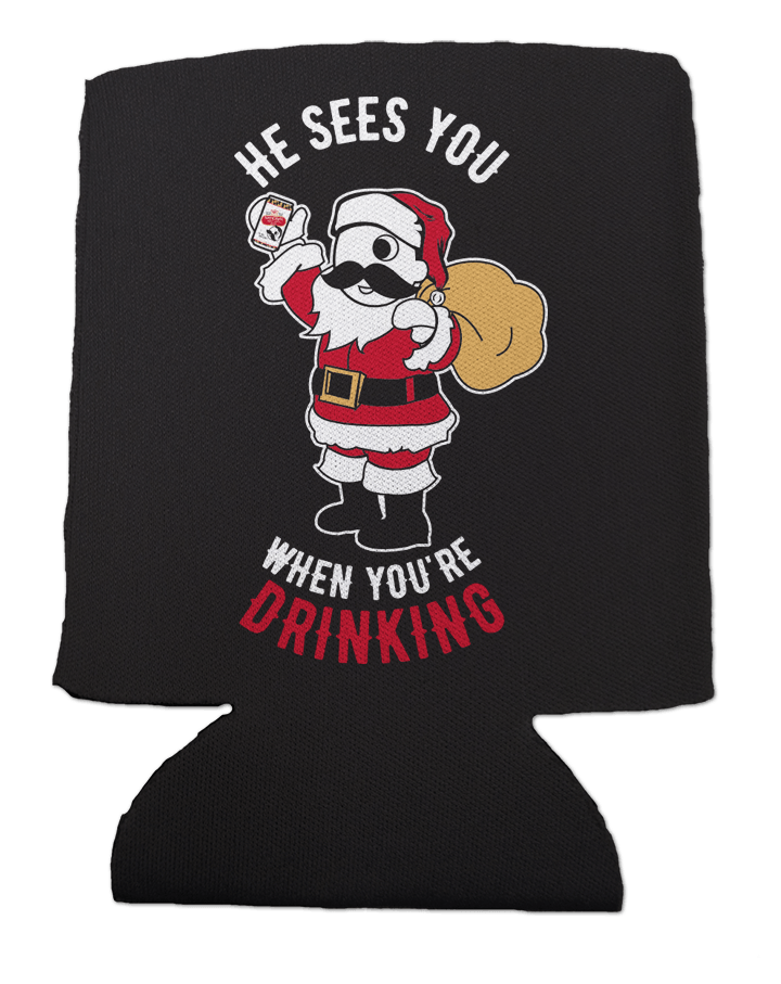 He Sees You When You're Drinking (Black) / Can Cooler - Route One Apparel