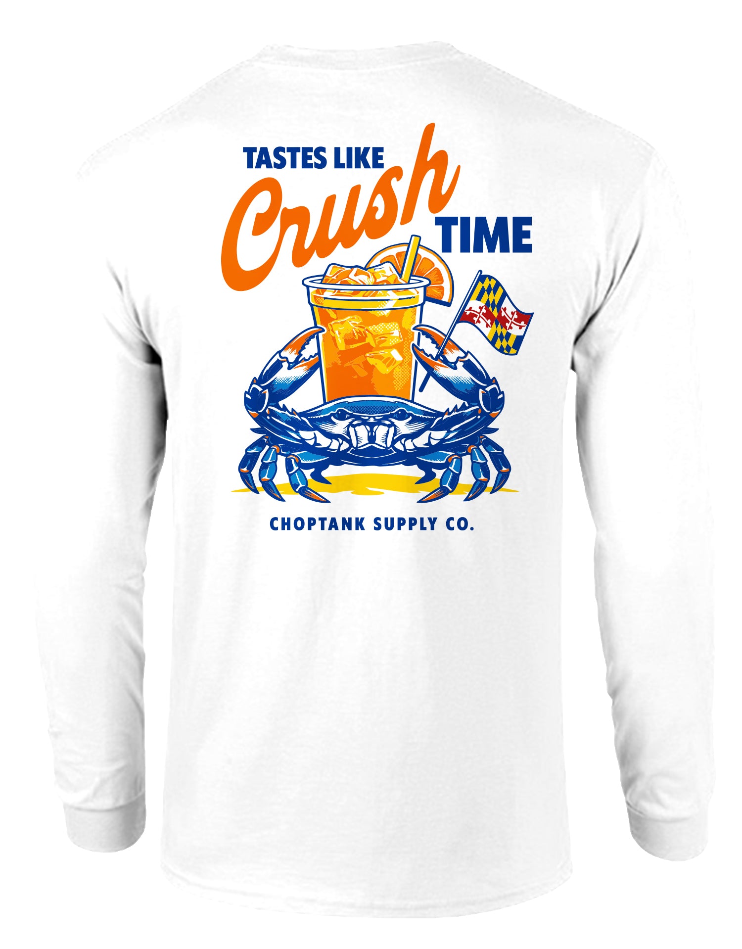 Choptank Supply Co. Tastes Like... (White) / Long Sleeve Shirt White