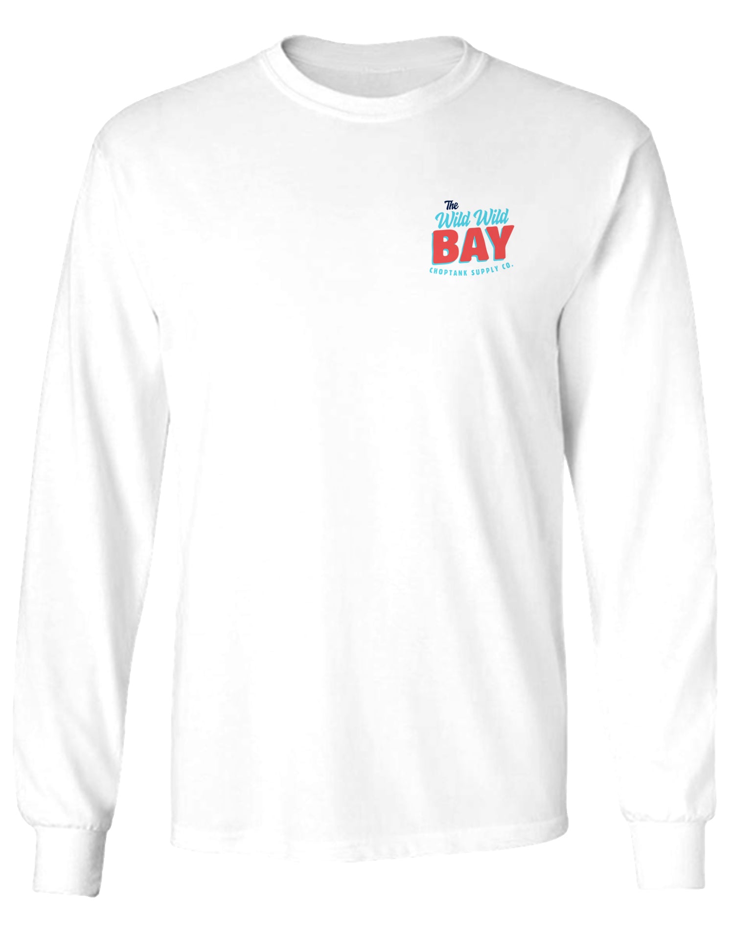 Choptank Supply Co. The Wild, Wild, Bay (White) / Long Sleeve Shirt