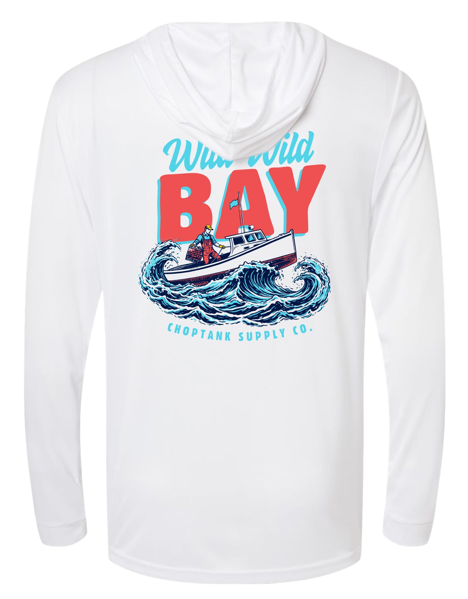 Choptank Supply Co. The Wild, Wild, Bay (White) / Long Sleeve Hoodie Tee White