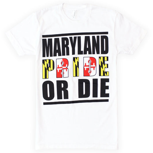 Maryland Pride or Die (White) / Shirt - Route One Apparel