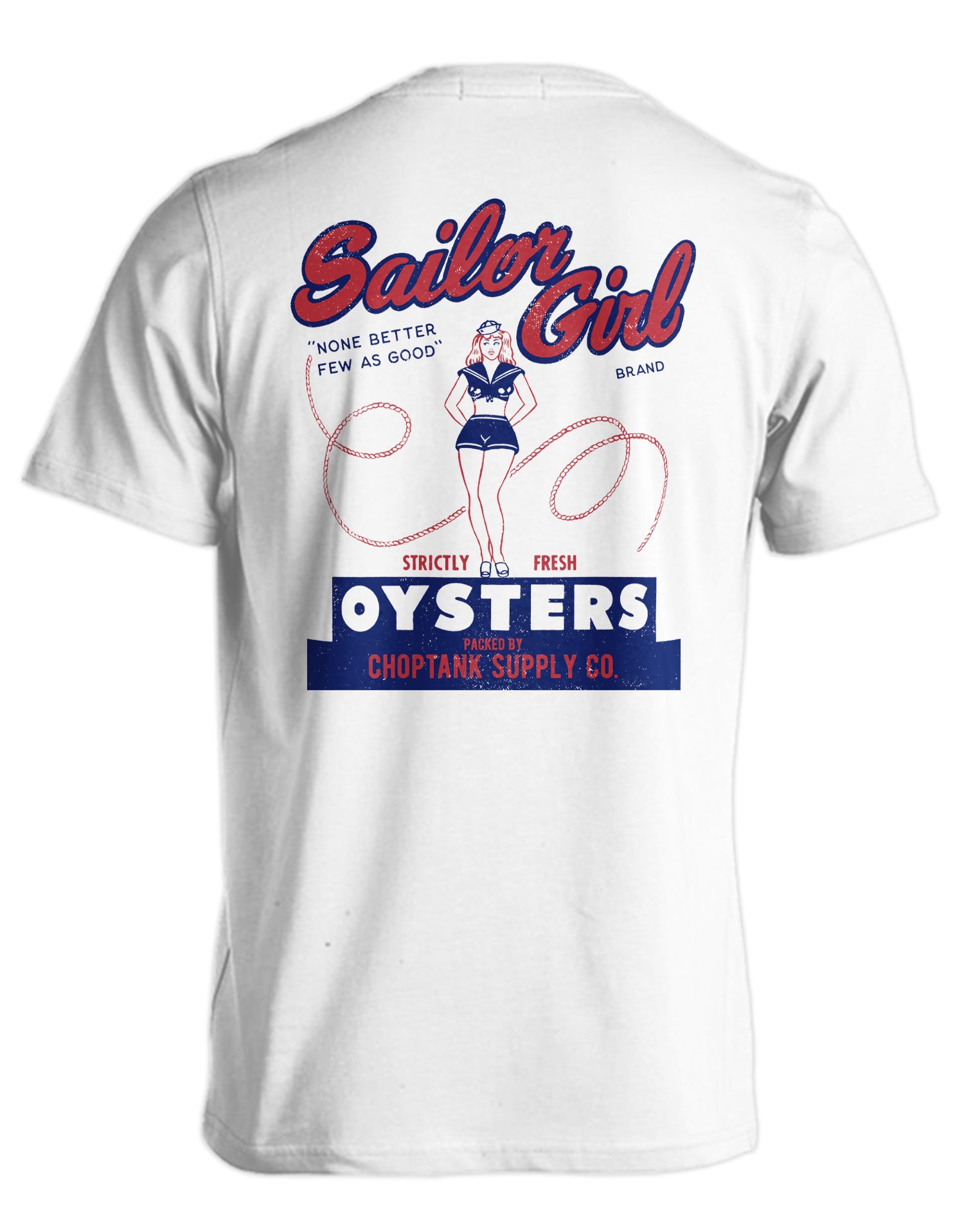 Choptank Supply Co. Sailor Girl Brand Oysters (White) / T-Shirt White