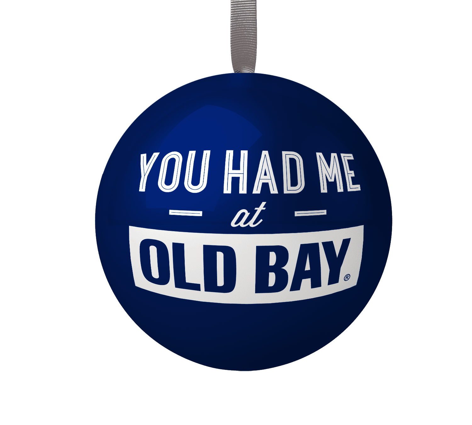 You Had Me At OLD BAY (Blue) / Tin Ball Ornament