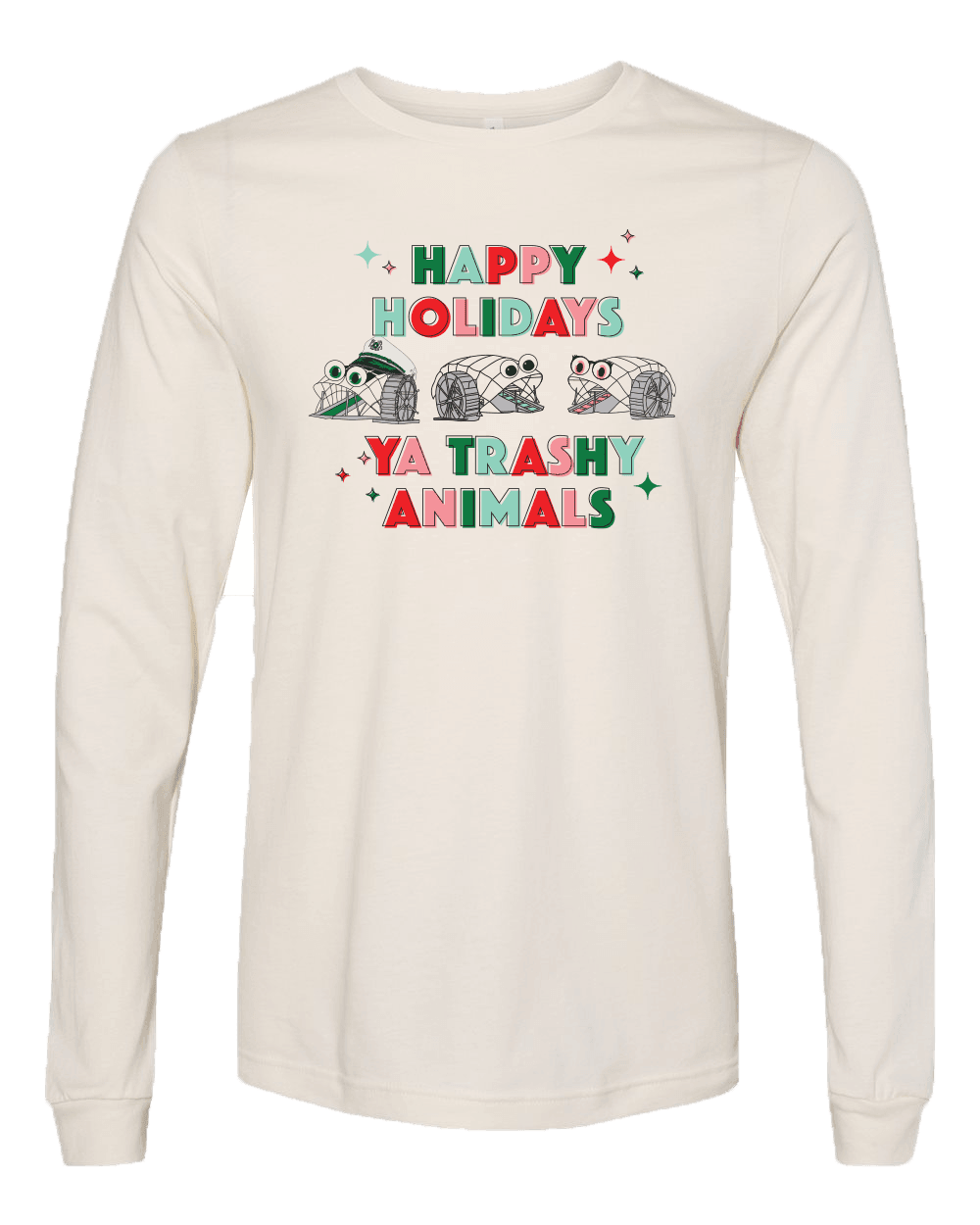 Happy Holidays Ya Trashy Animals (Natural) / Long Sleeve Shirt - Route One Apparel