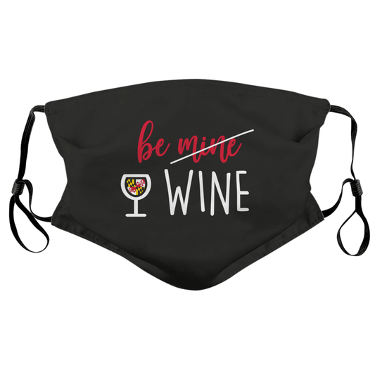 Be Wine (Black) / Face Mask - Route One Apparel
