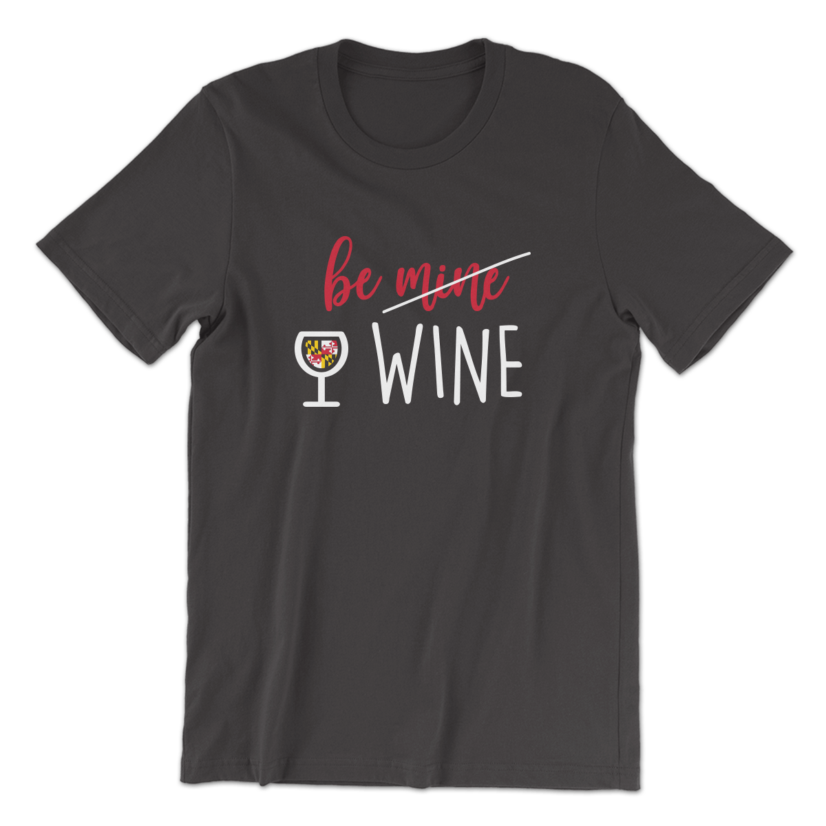 Be Wine (Dark Heather Grey) / Shirt - Route One Apparel