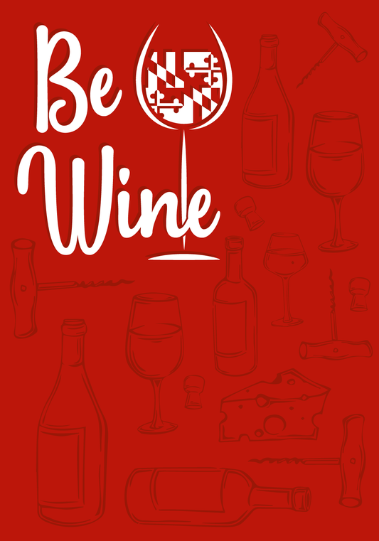 Be Wine / Card - Route One Apparel