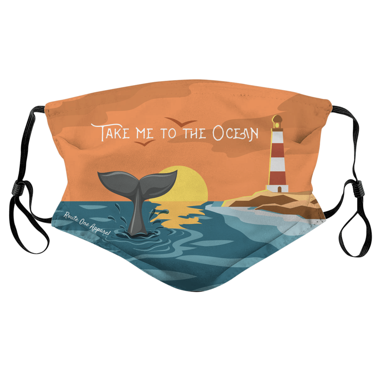 Take Me to the Ocean / Face Mask - Route One Apparel