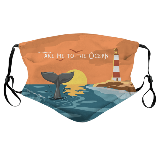 Take Me to the Ocean / Face Mask - Route One Apparel