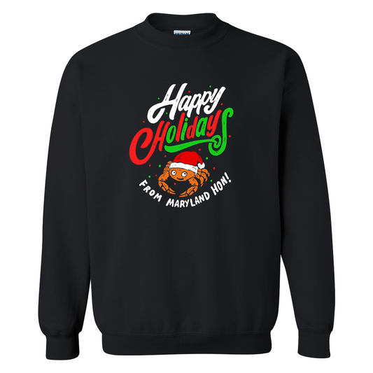 *PRE-ORDER* Happy Holidays from Maryland Hon! (Black) / Crew Sweatshirt (Estimated Ship Date: 12/15) - Route One Apparel