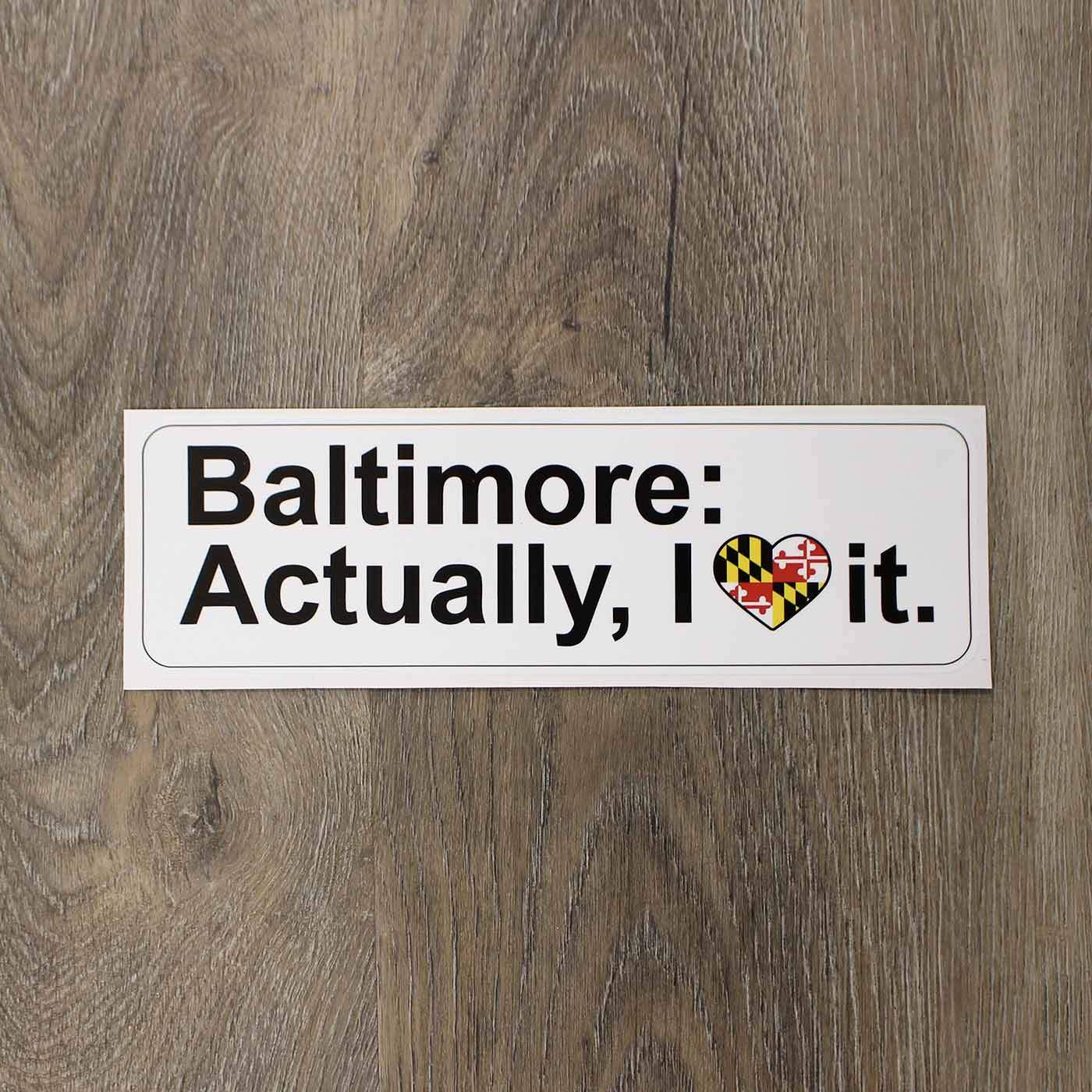 Baltimore: Actually I Love It with Maryland Heart (White) / Sticker - Route One Apparel