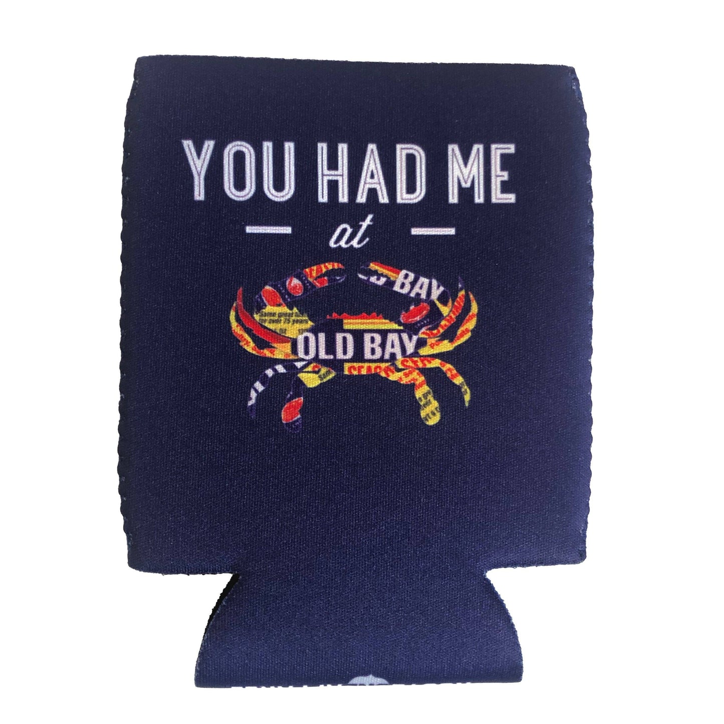 "You Had Me At Old Bay" with Old Bay Tin Crab  / Can Cooler - Route One Apparel