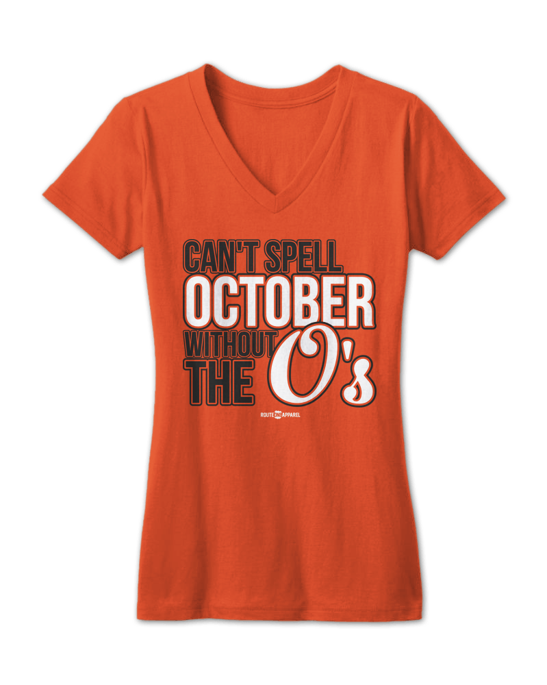 Can't Spell October Without The O's (Orange) / Junior Ladies V-Neck Shirt - Route One Apparel