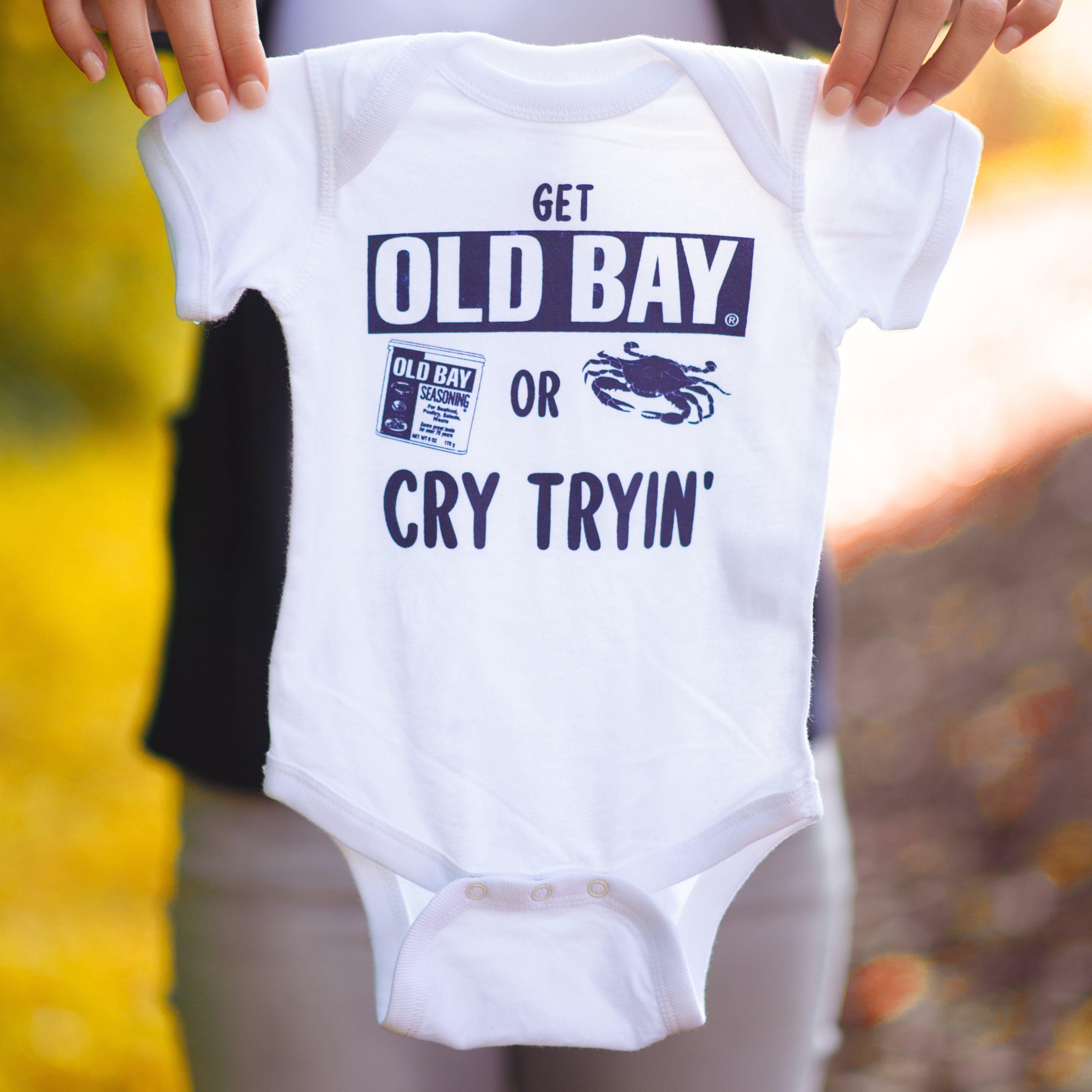 Get Old Bay Or Cry Tryin' (White) / Baby Onesie - Route One Apparel