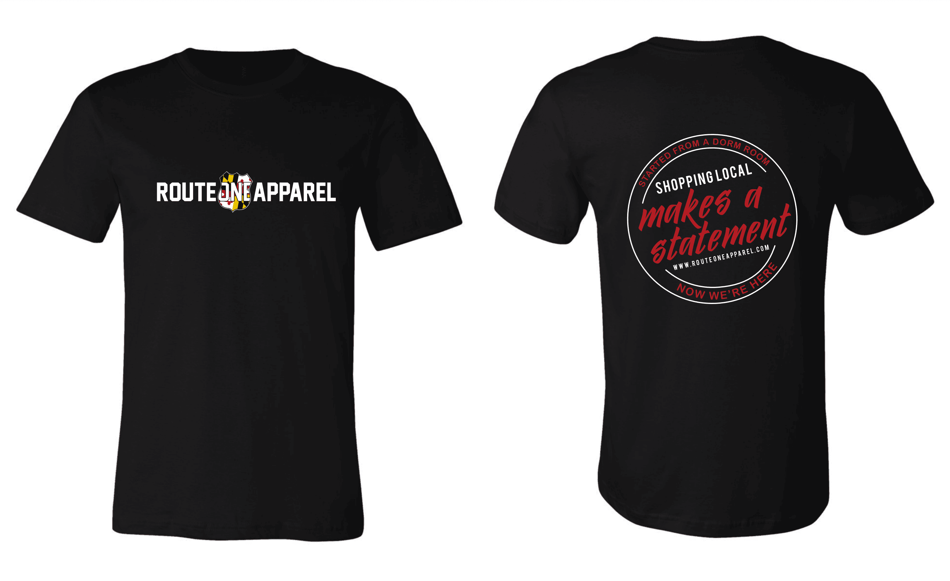 Started From A Dorm Room Now We're Here / Shirt - Route One Apparel