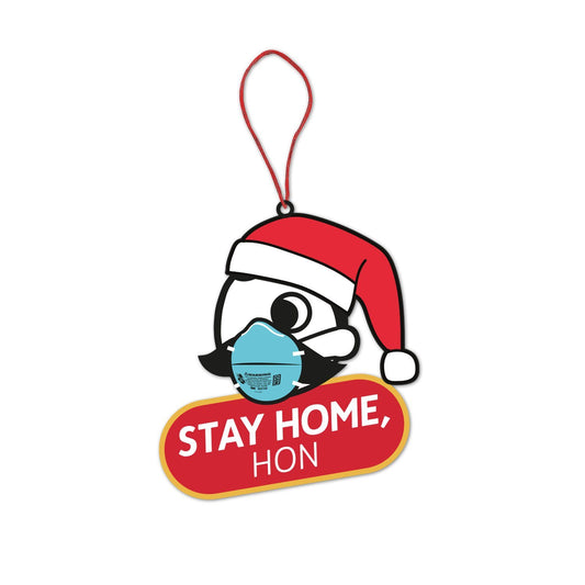 Stay Home Hon / Ornament - Route One Apparel