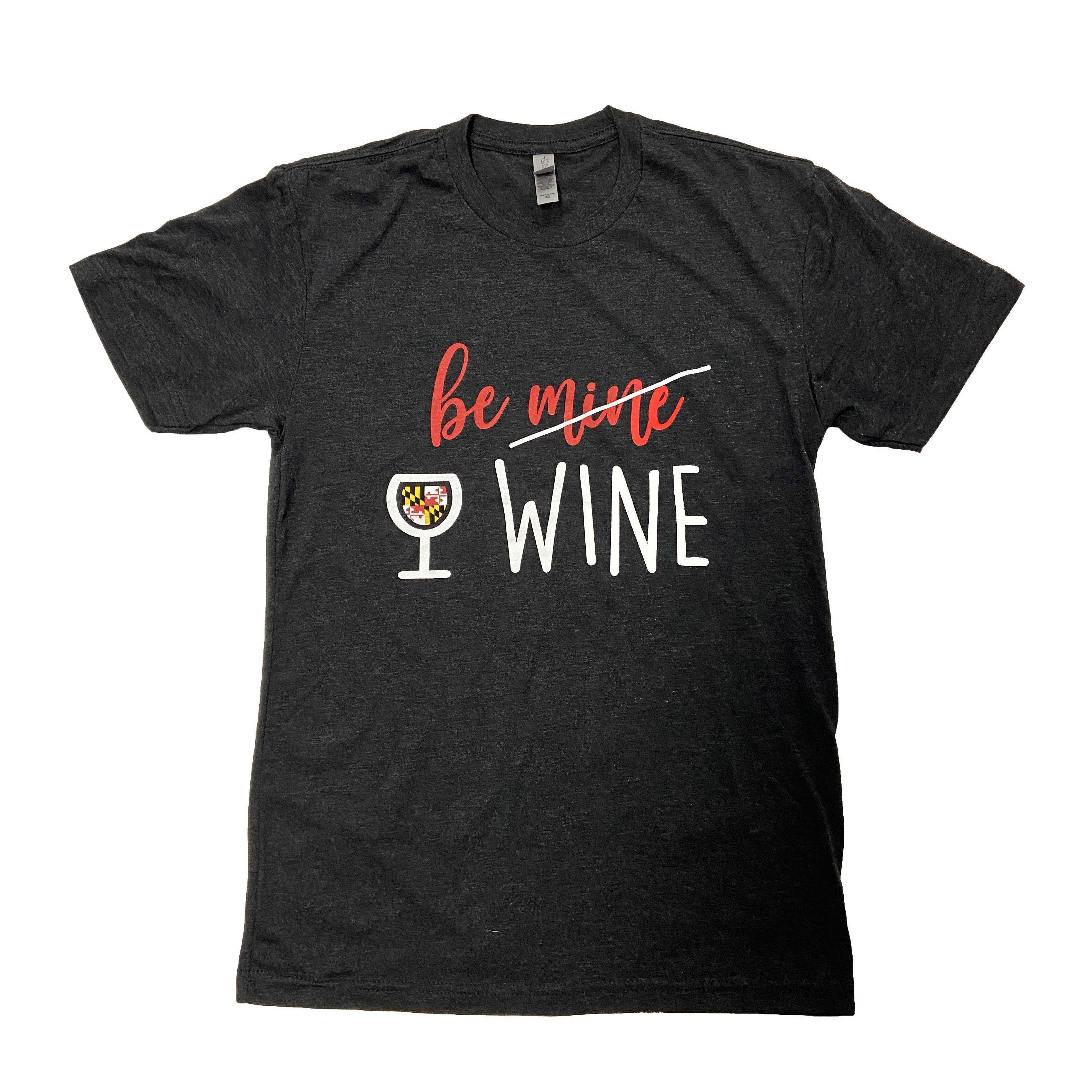 Be Wine (Dark Heather Grey) / Shirt - Route One Apparel