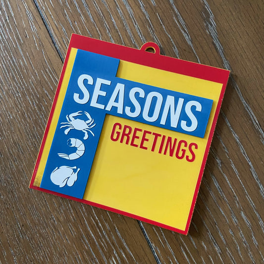 Seasons Greetings / Ornament - Route One Apparel