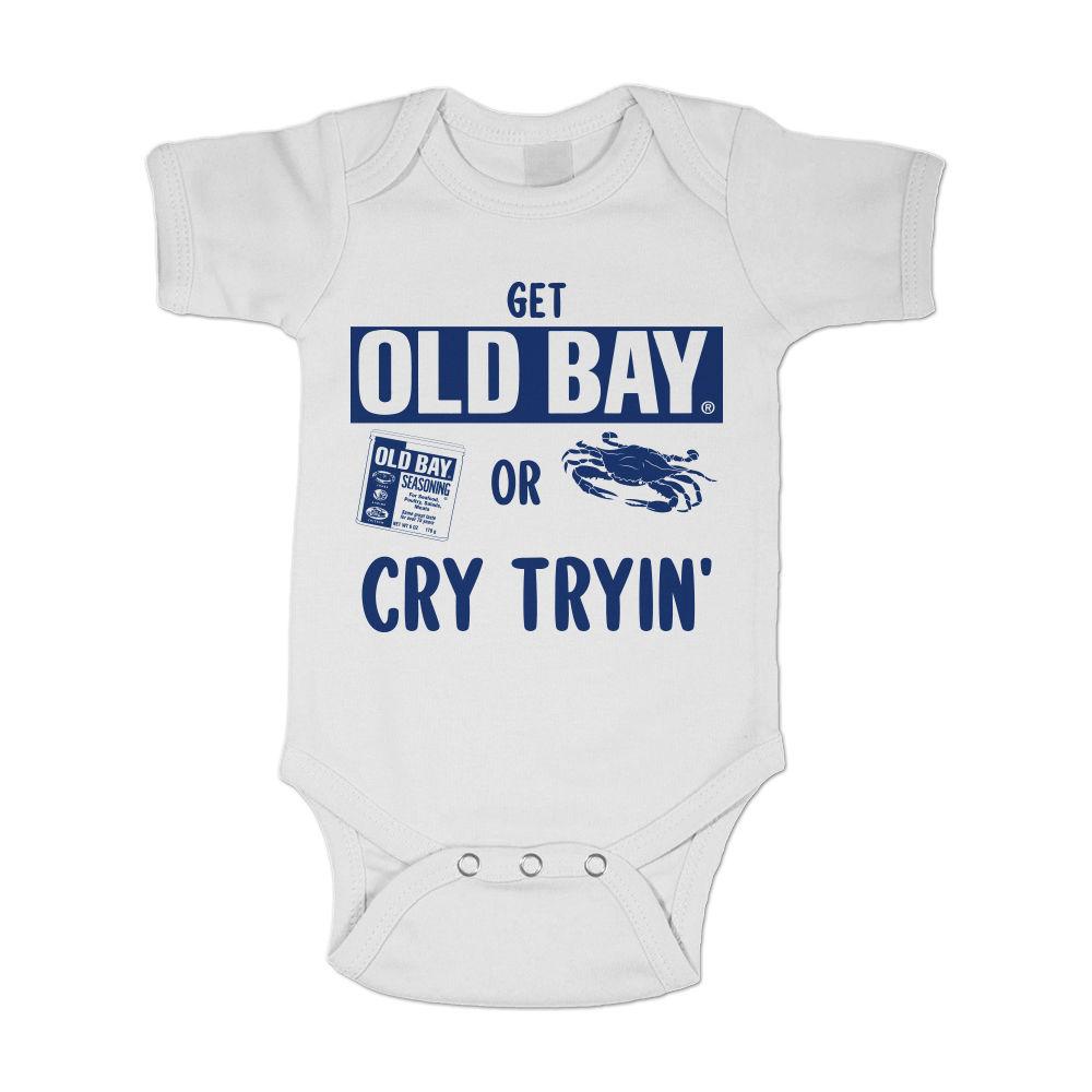 Get Old Bay Or Cry Tryin' (White) / Baby Onesie - Route One Apparel