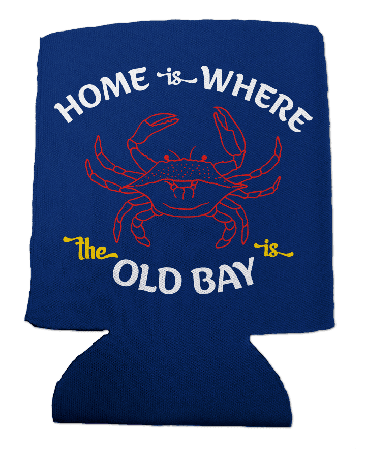Home Is Where The Old Bay Is with Crab (Blue) / Can Cooler - Route One Apparel