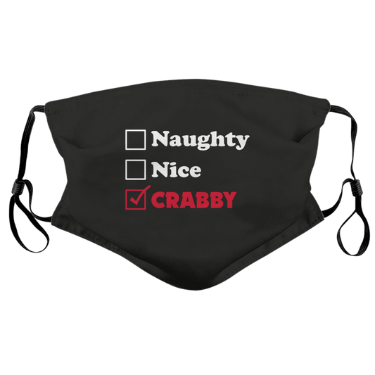 Naughty, Nice, Crabby (Black) / Face Mask - Route One Apparel