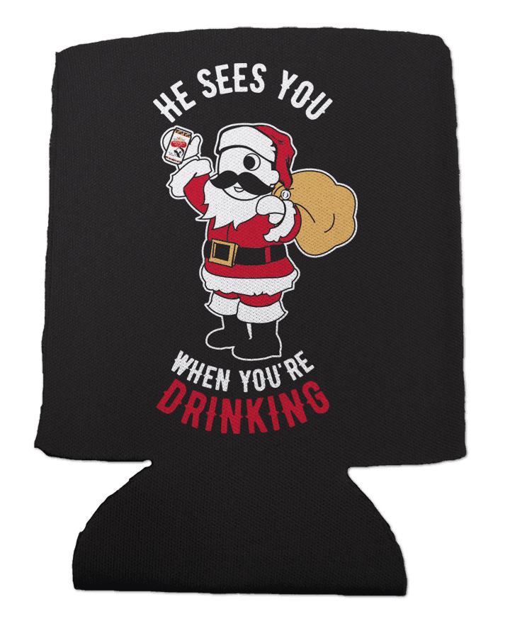 He Sees You When You're Drinking (Black) / Can Cooler - Route One Apparel