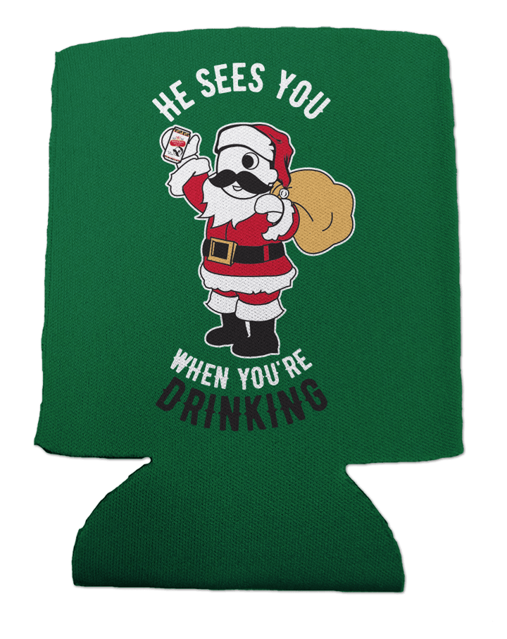 He Sees You When You're Drinking (Green) / Can Cooler - Route One Apparel