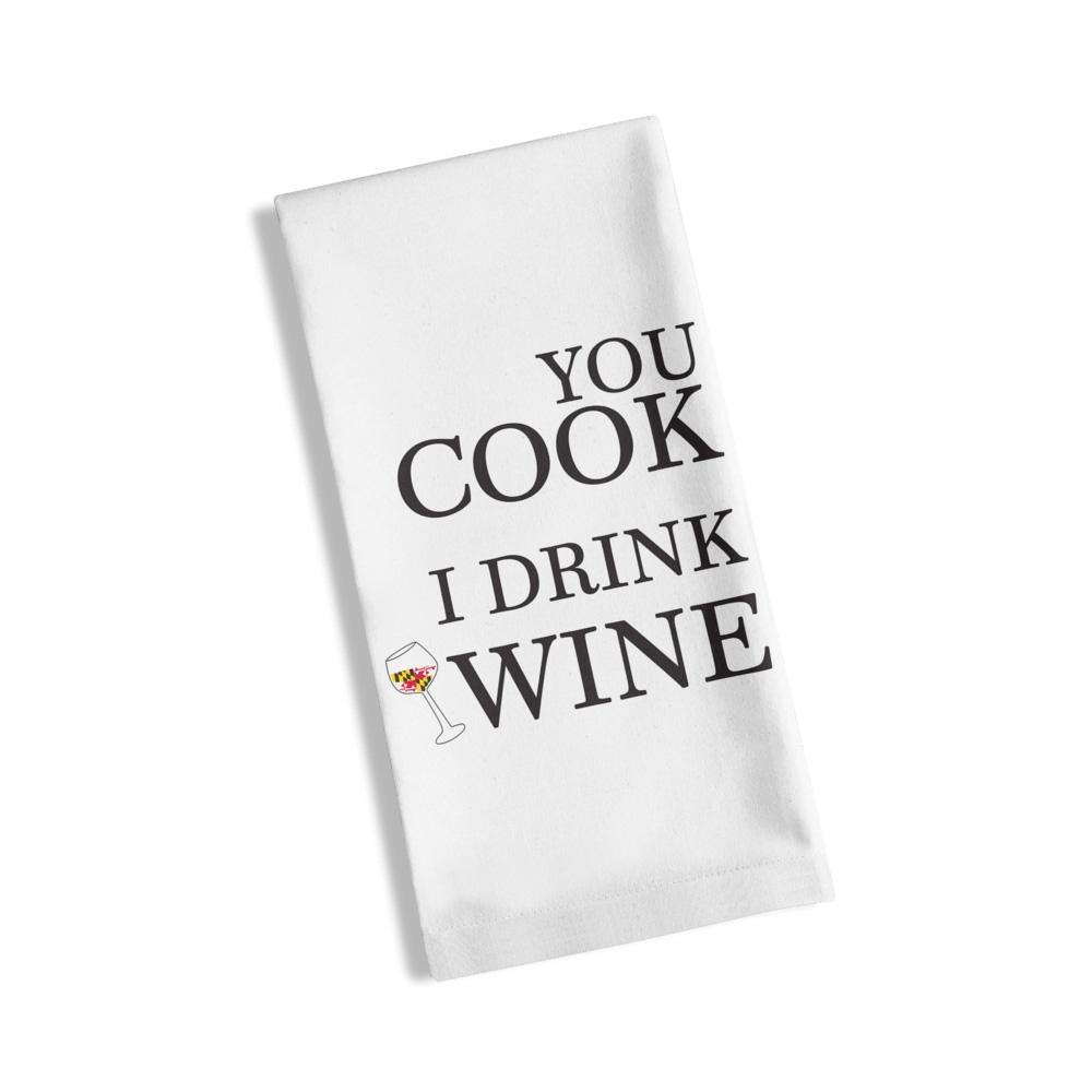 You Cook, I Drink Wine (White) / Kitchen Towel - Route One Apparel