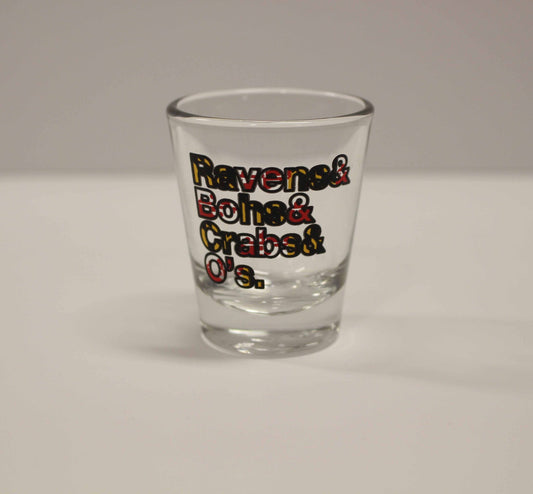 Ravens & Bohs & Crabs & O's Helvetica *With Maryland Flag* / Shot Glass - Route One Apparel