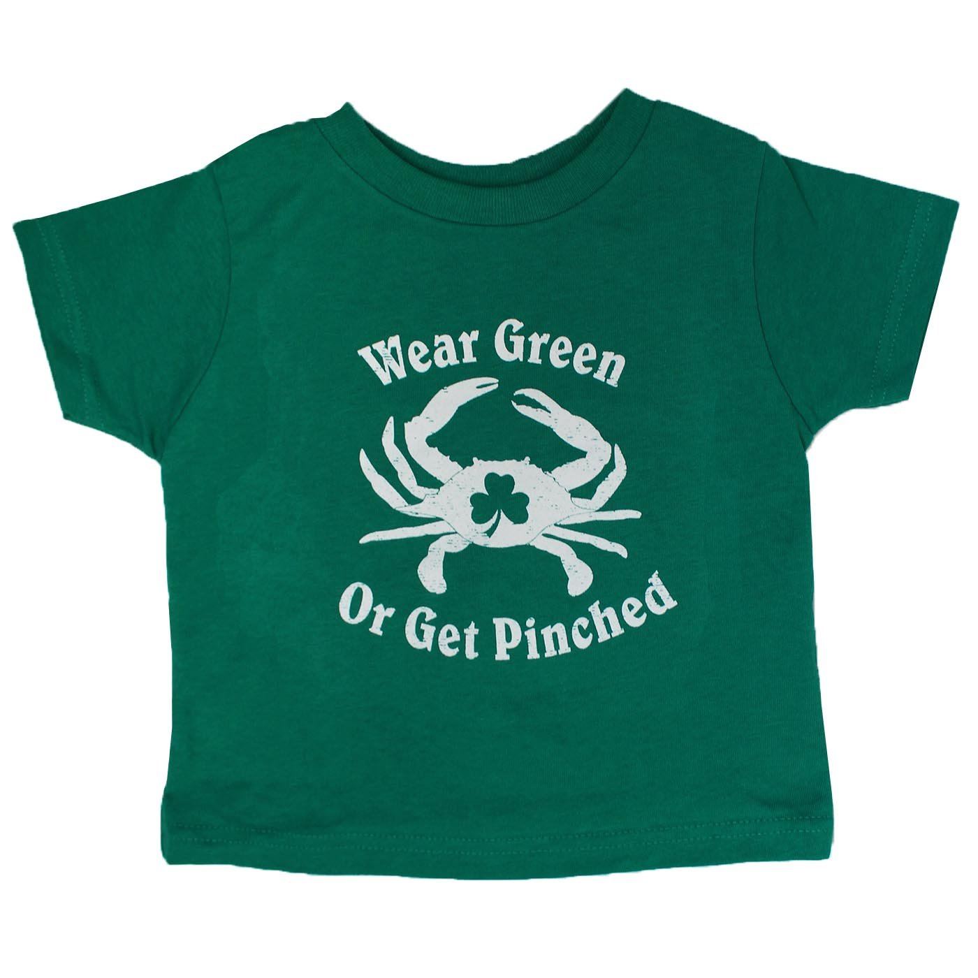 Wear Green or Get Pinched (Green) / *Toddler* Shirt - Route One Apparel